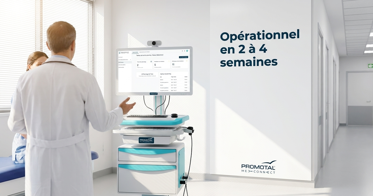 Déploiement d'une plateforme de télémédecine : comment MedConnect se déploie en 2 à 4 semaines